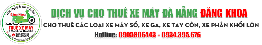 Thuê xe máy Đà Nẵng Đăng Khoa